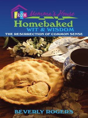 cover image of Homebaked Wit and Wisdom from Momma's House